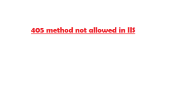 405 method not allowed in IIS
